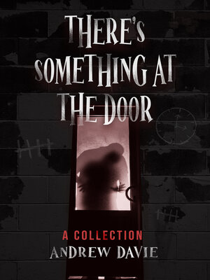 cover image of There's Something At the Door